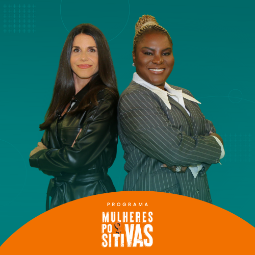 Programa Mulheres Positivas com Karin Hils