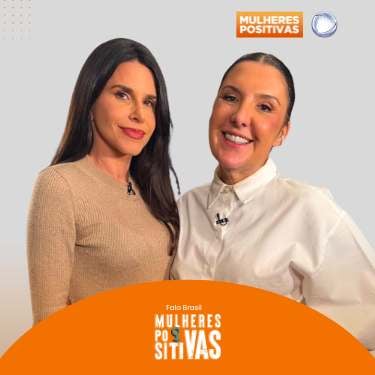 Mulheres Positivas no Fala Brasil – Episódio 49